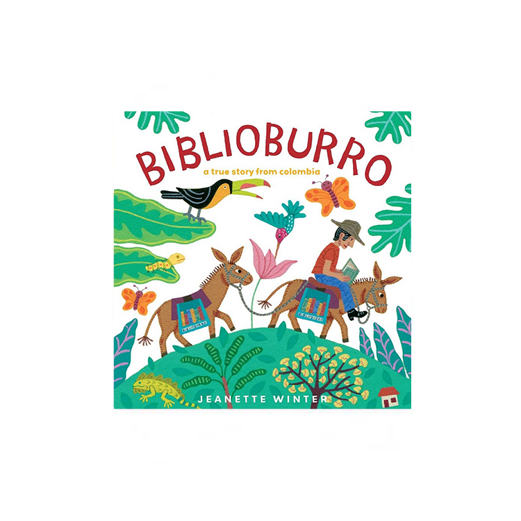 Biblioburro A True Story from Colombia